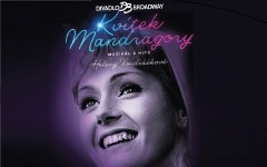 Fotografia zo zájazdu Muzikál Heleny Vondráčkovej - KVÍTEK MANDRAGORY.